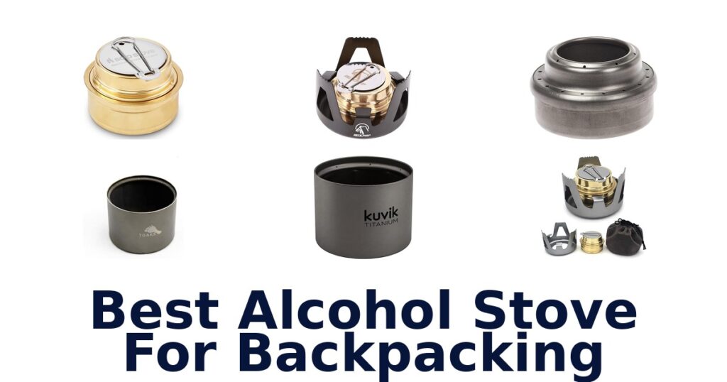 best alcohol stove for backpacking