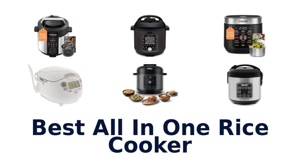 BEST All-in-One Rice Cookers: Top 10 Picks for 2026 best all in one rice cooker