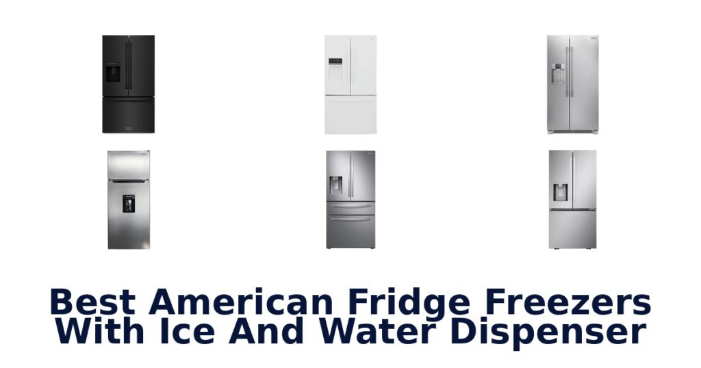 BEST American Fridge Freezers: Top 10 Picks! best american fridge freezers with ice and water dispenser