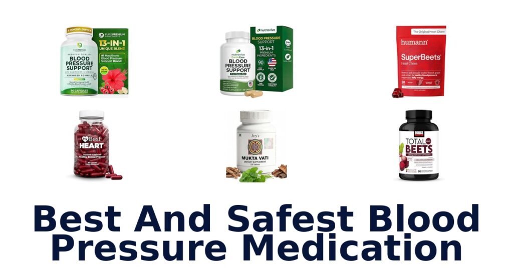 Best & Safest Blood Pressure Meds: Top 10 Picks best and safest blood pressure medication