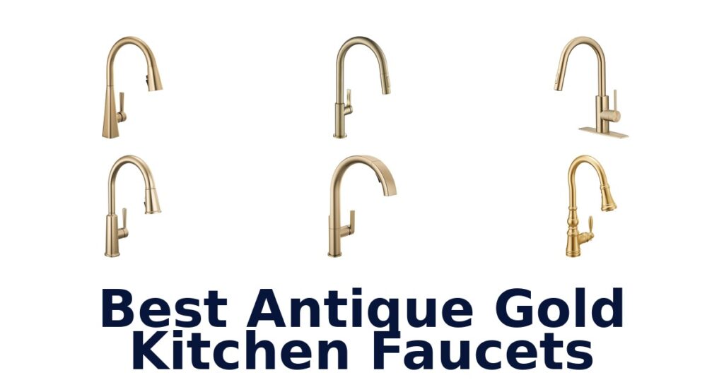 Best Antique Gold Kitchen Faucets: Top 10 Lux Options best antique gold kitchen faucets