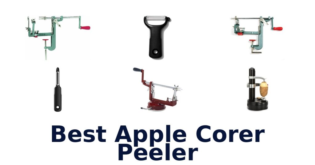best apple corer peeler