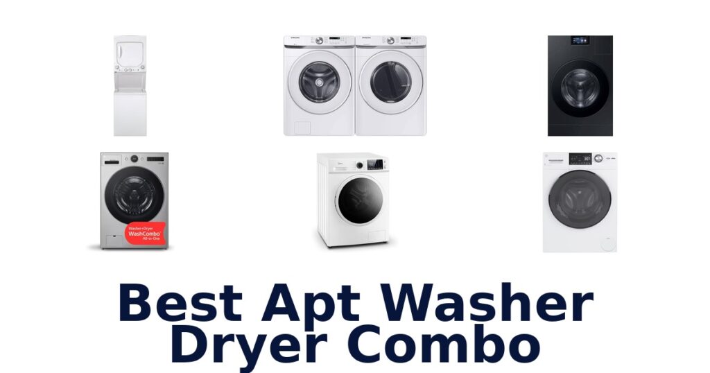 Best Apt Washer Dryer Combos 10 Top Picks best apt washer dryer combo