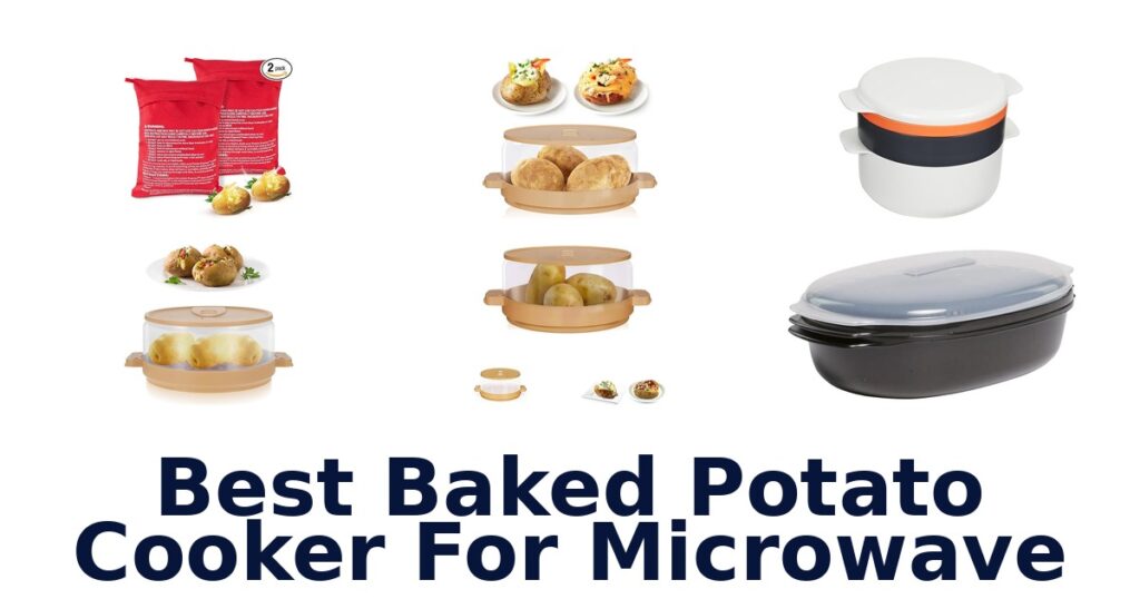 Best Microwave Baked Potato Cookers: Top 10 Picks best baked potato cooker for microwave