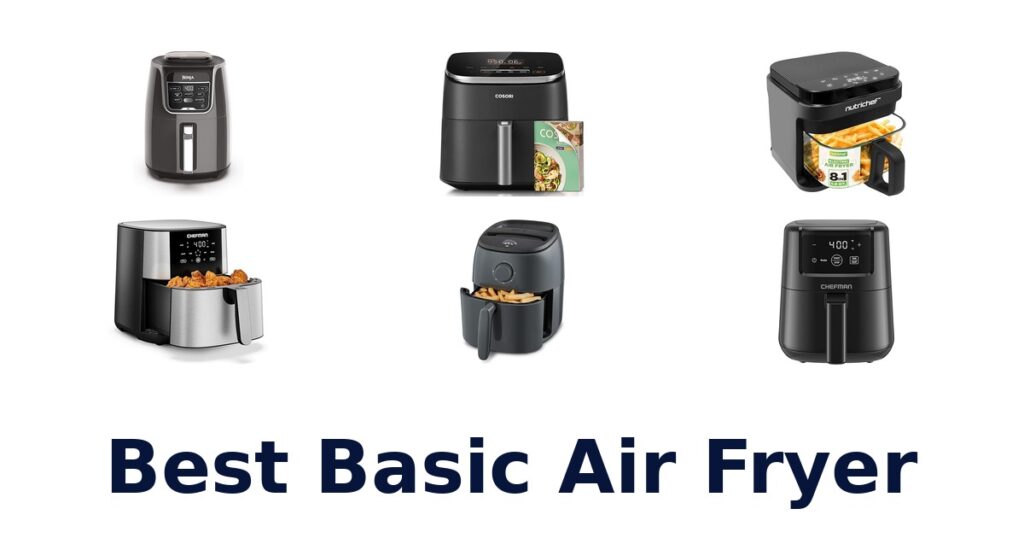 best basic air fryer