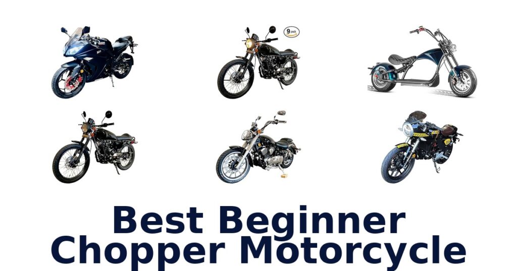 Best Beginner Chopper Motorcycles: Top 10 Picks best beginner chopper motorcycle