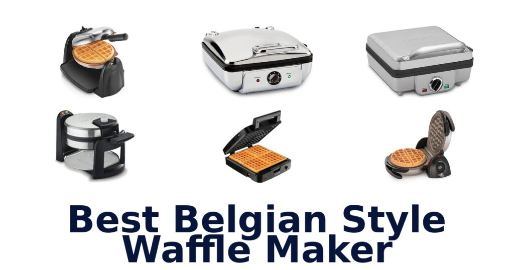Best Belgian Waffle Makers: Top 10 Picks 2026 best belgian style waffle maker