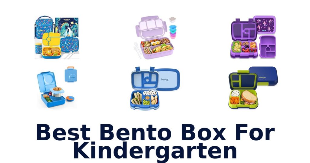 Best Bento Boxes for Kindergarten: Top 10 Picks! best bento box for kindergarten