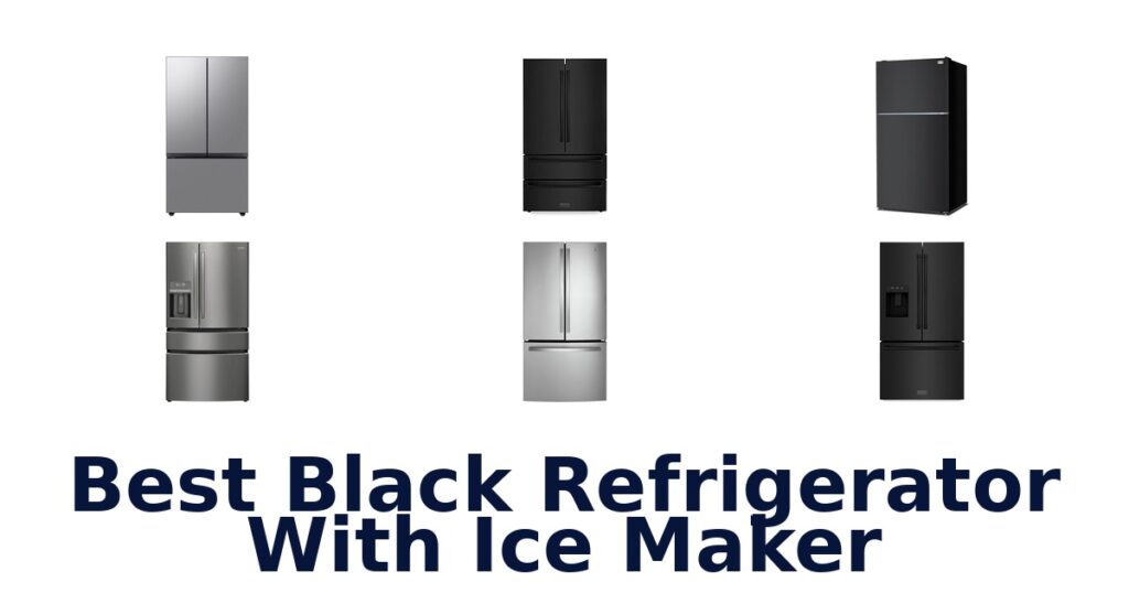 best black refrigerator with ice maker