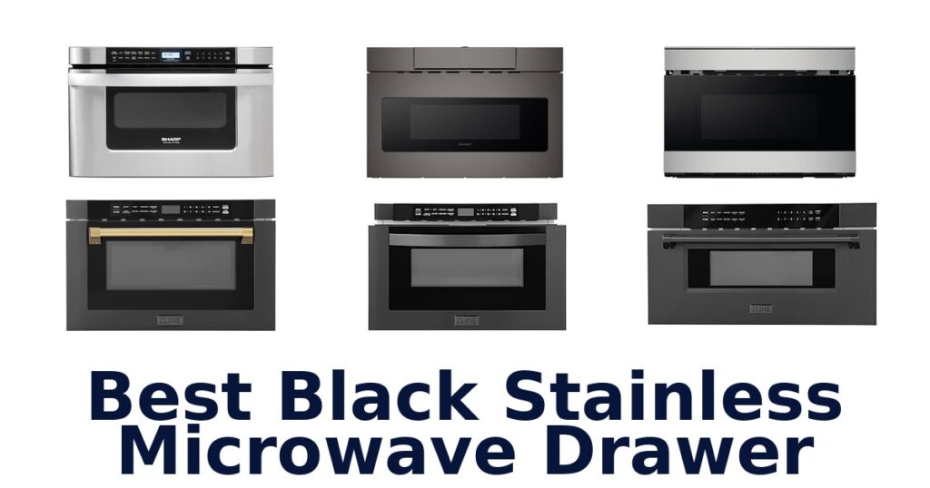 best black stainless microwave drawer
