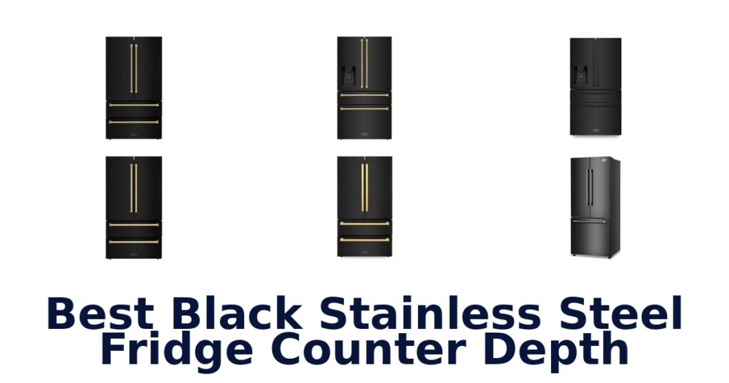 BEST Black Stainless Fridges: Top 10 Counter Depth Picks best black stainless steel fridge counter depth