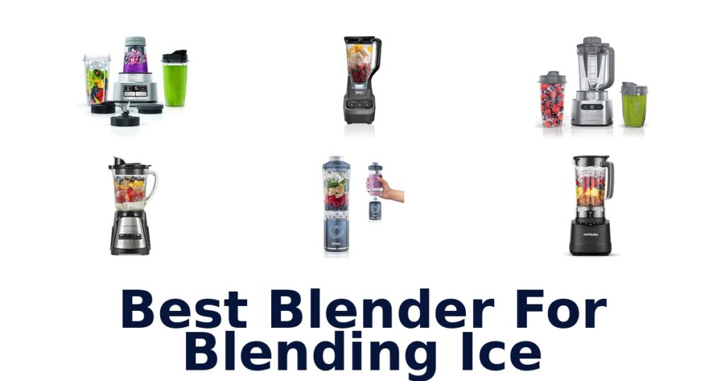 best blender for blending ice