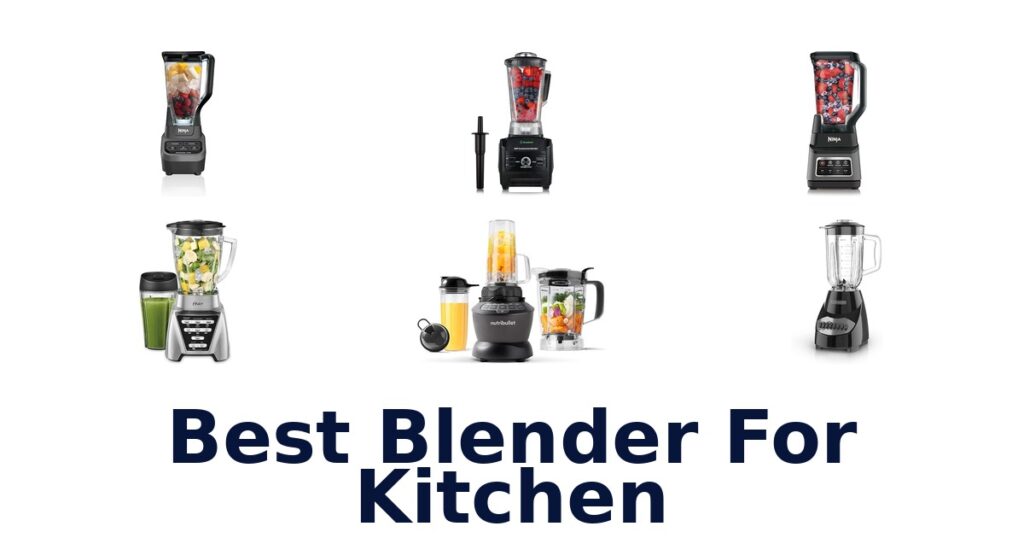best blender for kitchen