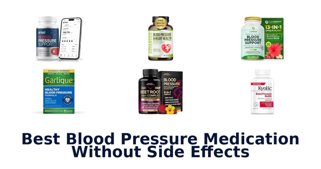 Best Blood Pressure Meds: Top 10 Options best blood pressure medication without side effects