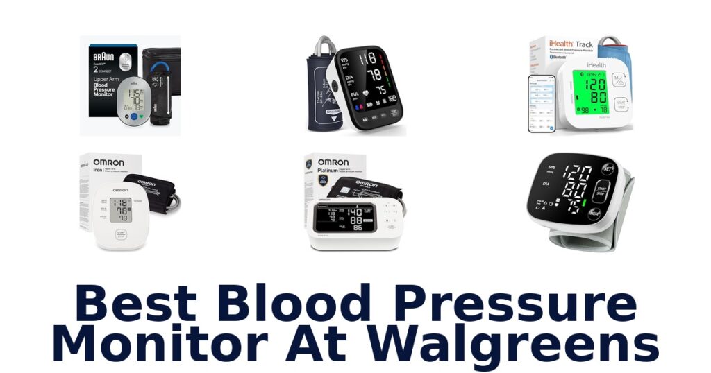 best blood pressure monitor at walgreens