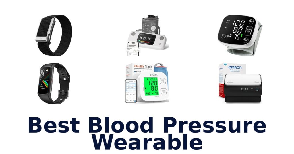 Best Blood Pressure Wearables: Top 10 Picks best blood pressure wearable