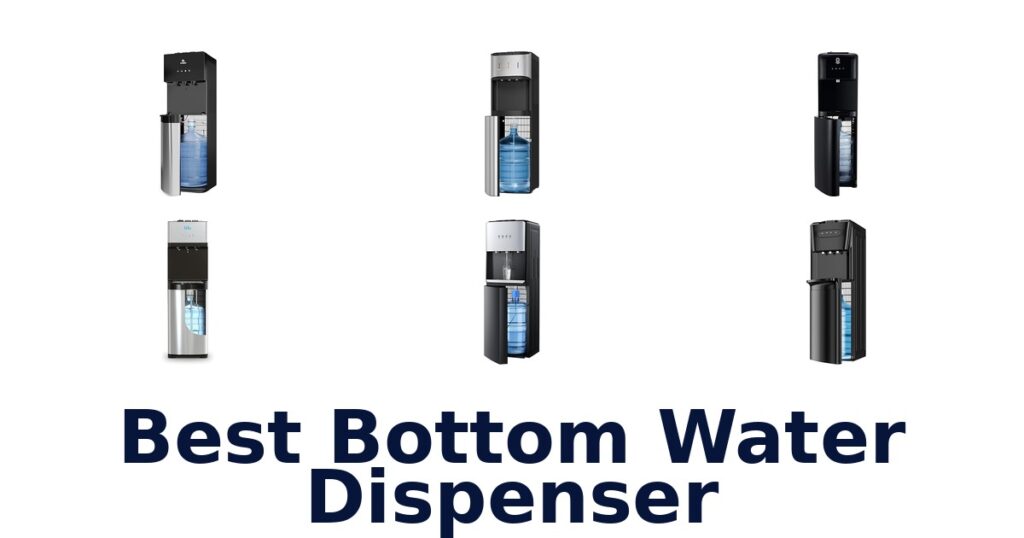 BEST Bottom Water Dispensers: Top 10 Picks for 2026 best bottom water dispenser