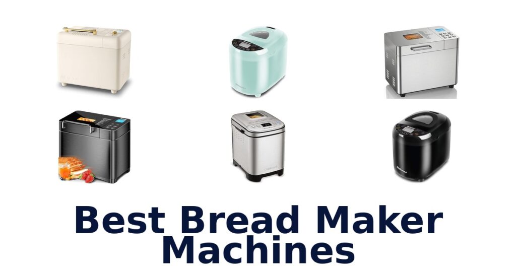 best bread maker machines