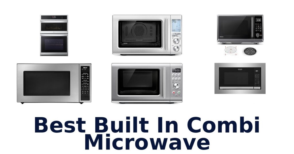 best built in combi microwave