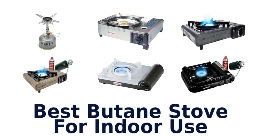 best butane stove for indoor use