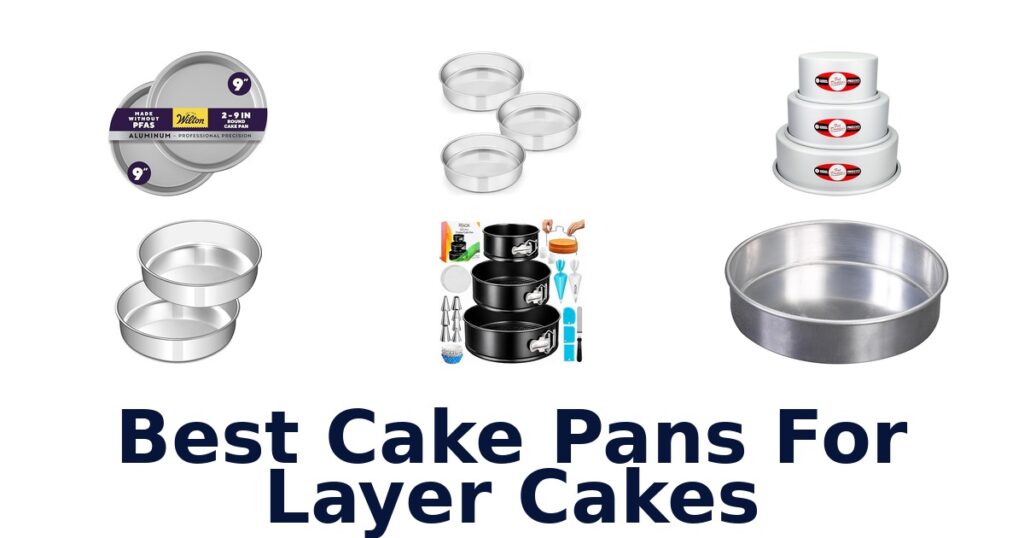best cake pans for layer cakes