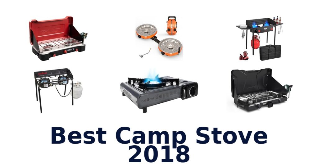 best camp stove 2018