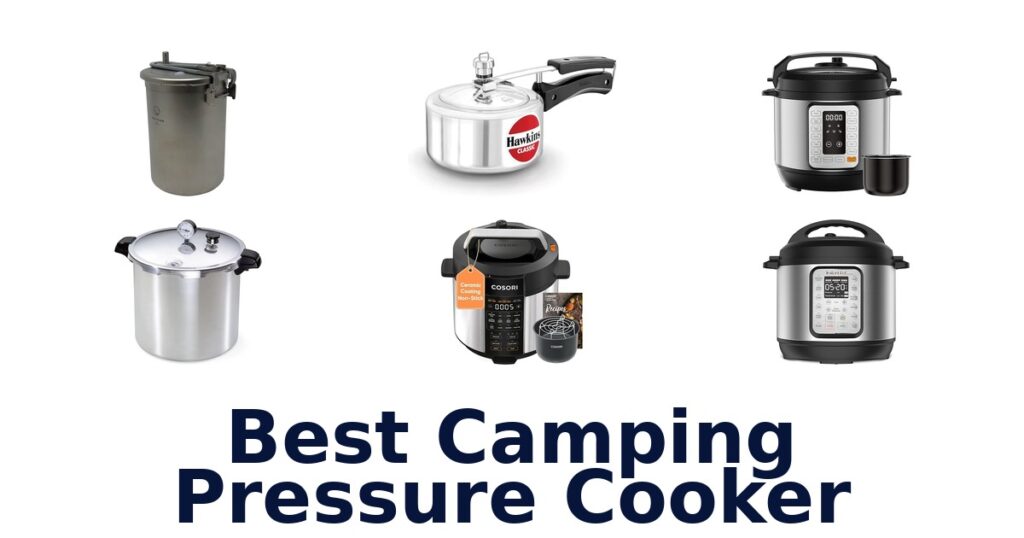 Best Camping Pressure Cookers: Top 10 Picks best camping pressure cooker