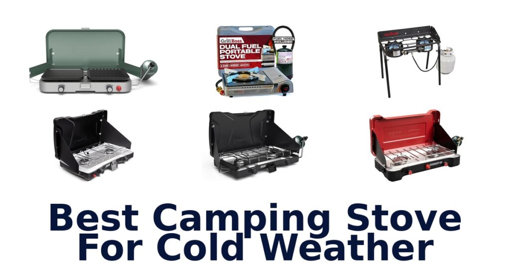best camping stove for cold weather