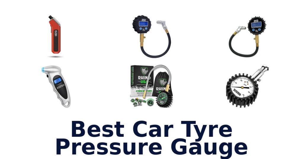 Best Car Tyre Pressure Gauges: Top 10 Picks best car tyre pressure gauge