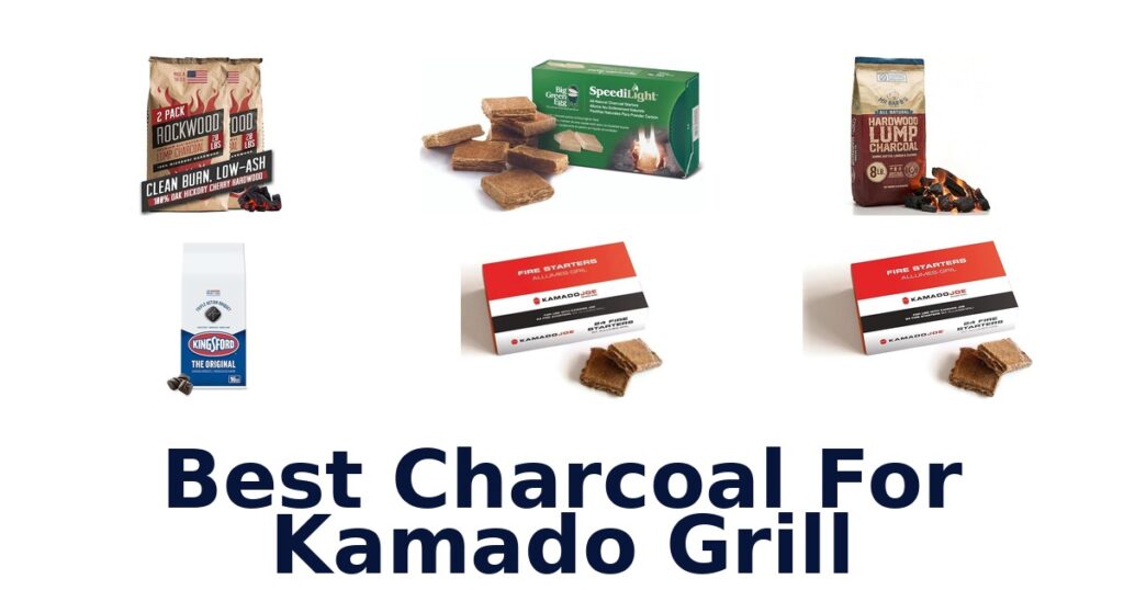 best charcoal for kamado grill