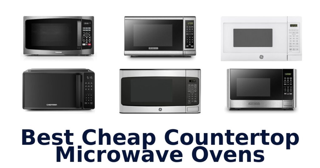 best cheap countertop microwave ovens