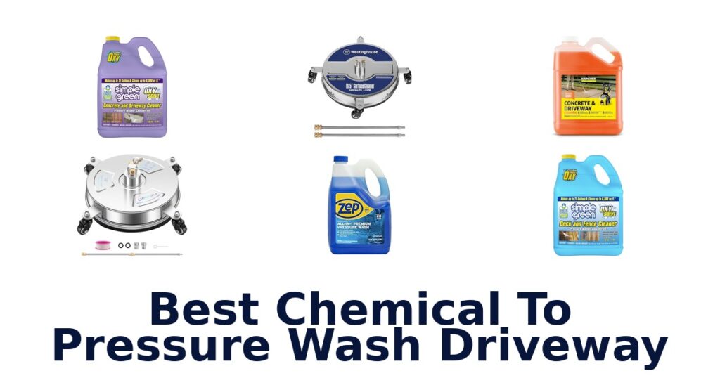 Best Driveway Pressure Wash Chemicals: Top 10 Picks best chemical to pressure wash driveway