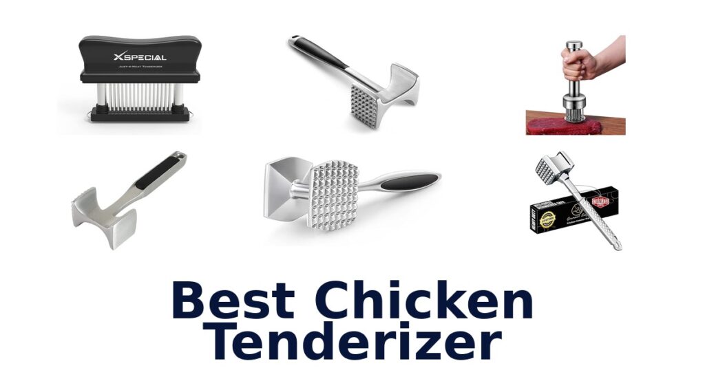 best chicken tenderizer