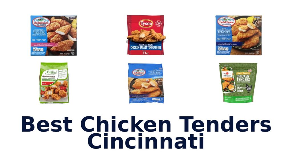 Best Chicken Tenders Cincinnati: Top 10 Picks! best chicken tenders cincinnati