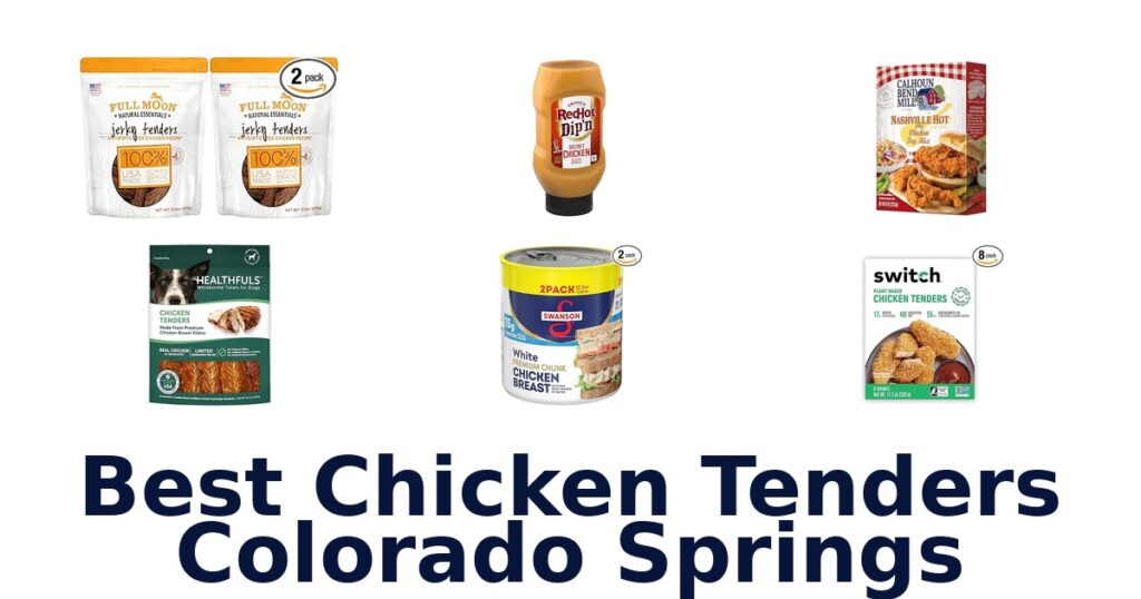 Best Chicken Tenders Colorado Springs: Top 10 Picks best chicken tenders colorado springs
