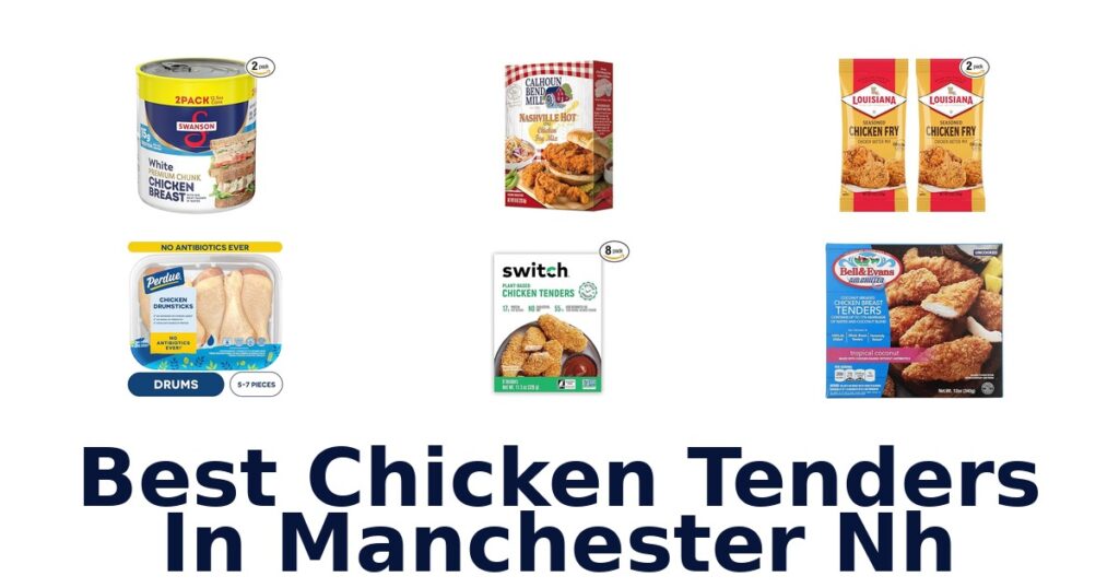 best chicken tenders in manchester nh