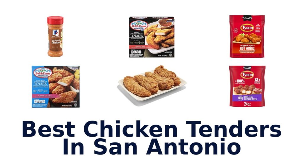 best chicken tenders in san antonio
