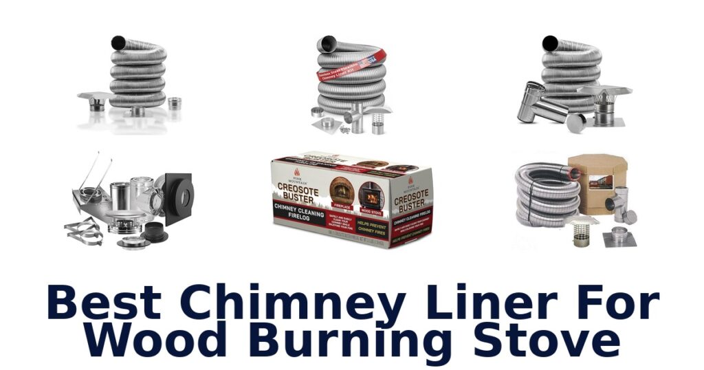 best chimney liner for wood burning stove