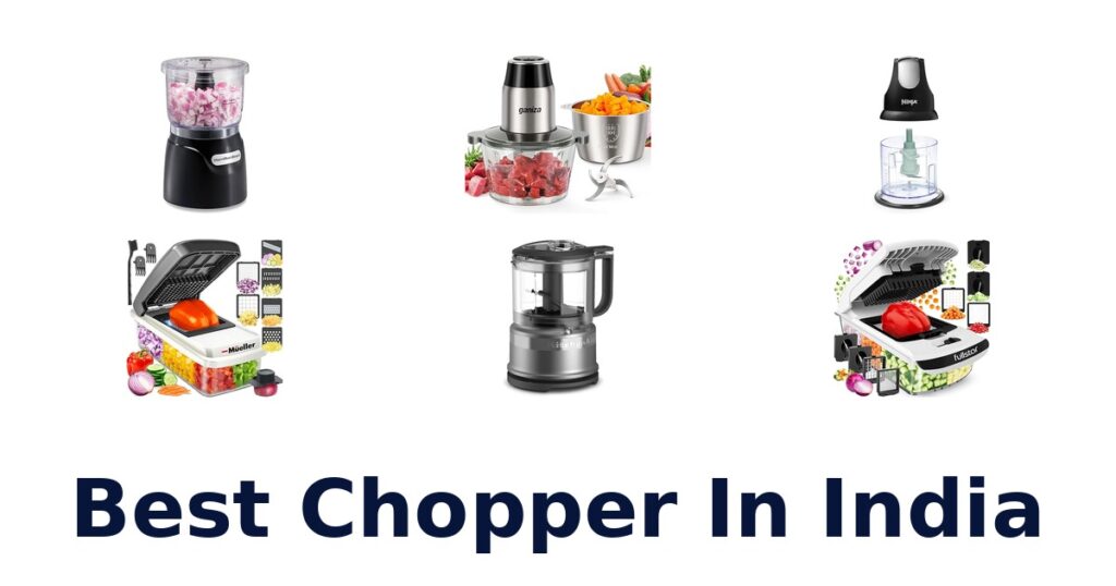 Best Chopper in India: Top 10 Picks for Every Kitchen best chopper in india
