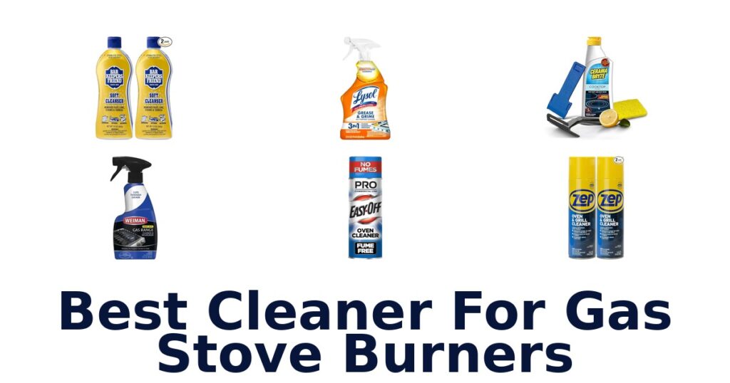 best cleaner for gas stove burners