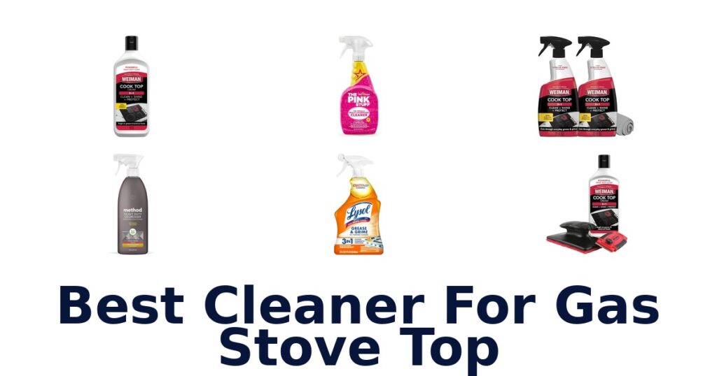 Best Gas Stove Top Cleaners: Top 10 Picks best cleaner for gas stove top