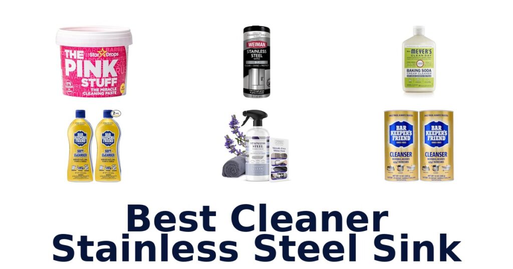 Best Cleaner Stainless Steel Sink: Top 10 Picks best cleaner stainless steel sink