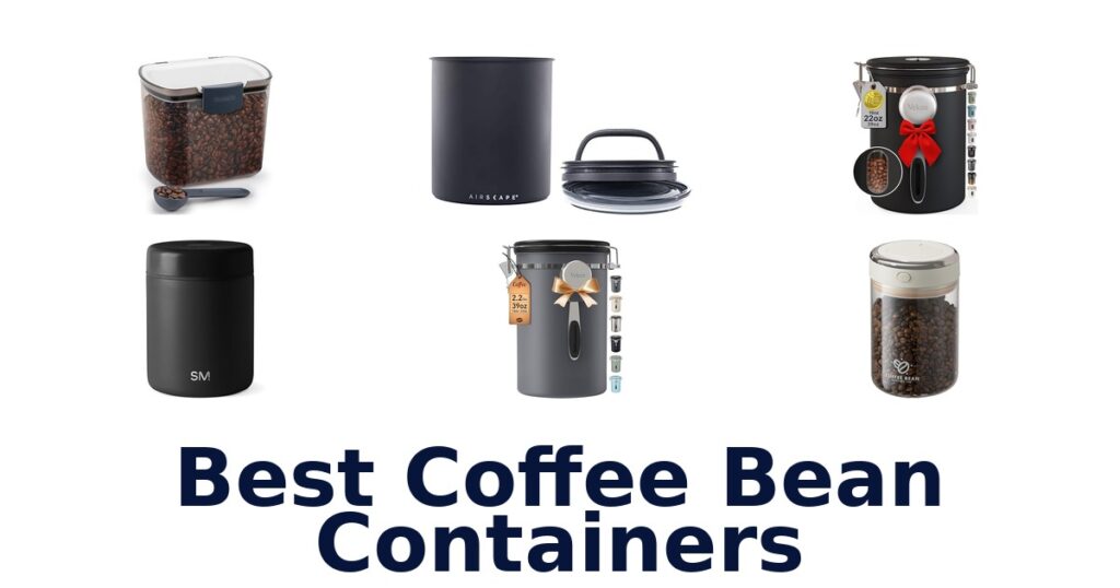 best coffee bean containers