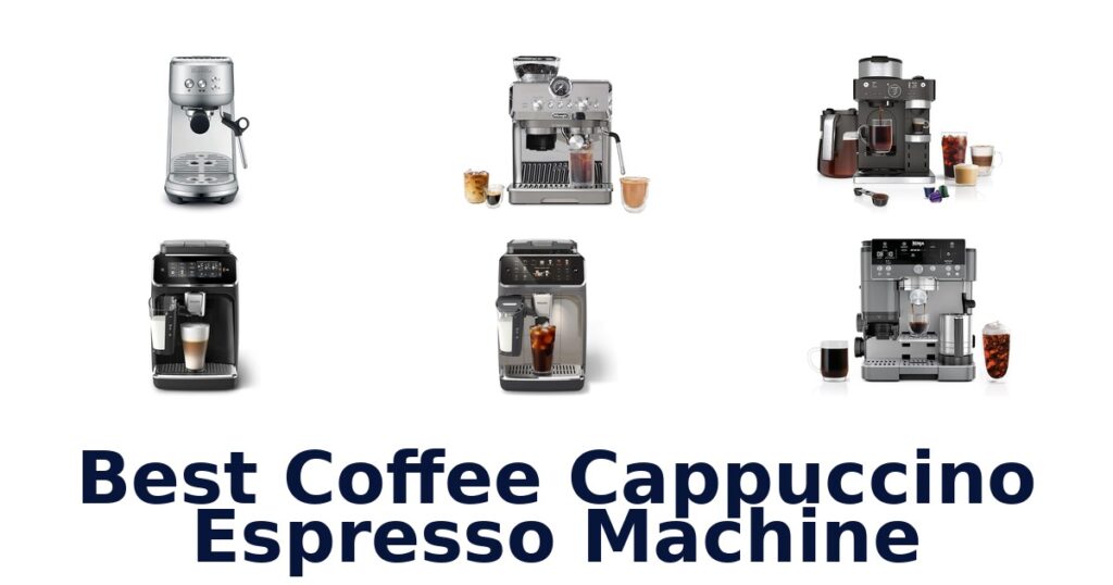 Best Espresso Cappuccino Machines Top 10 Picks best coffee cappuccino espresso machine