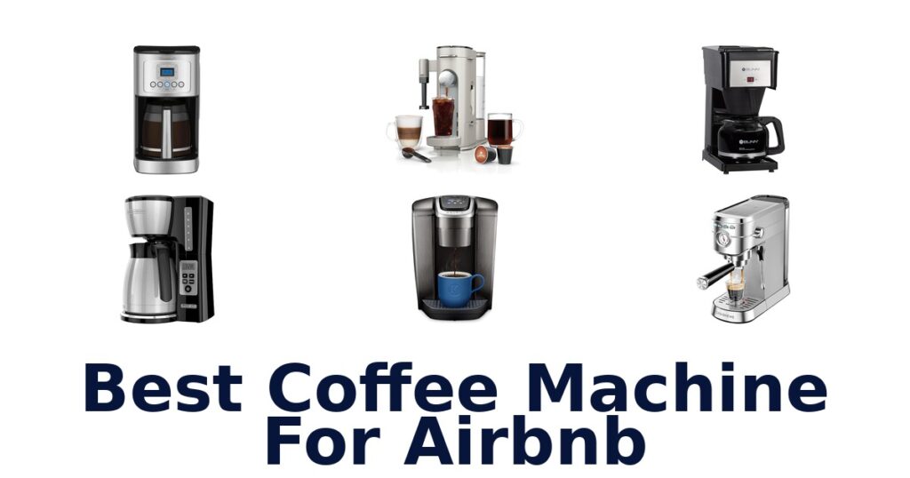 best coffee machine for airbnb