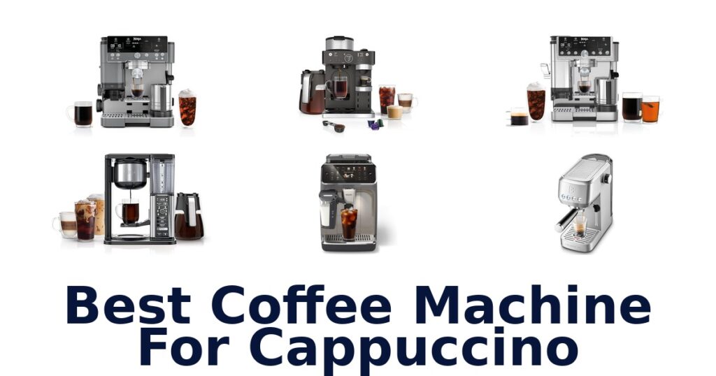best coffee machine for cappuccino