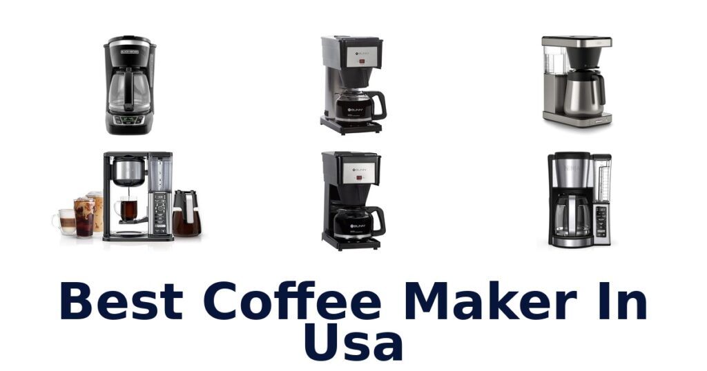 BEST Coffee Makers USA: Top 10 Picks! best coffee maker in usa