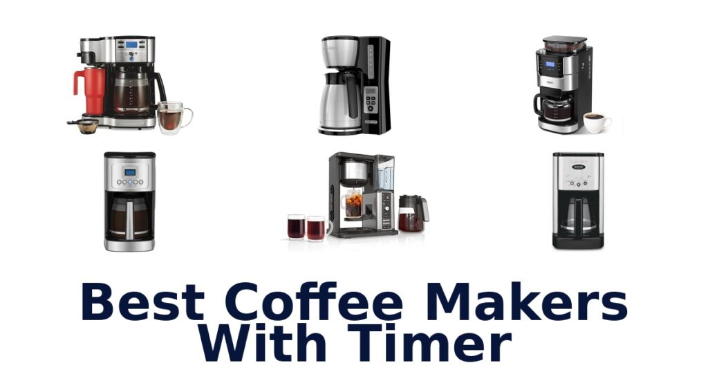 best coffee makers with timer