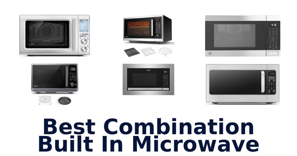 best combination built in microwave