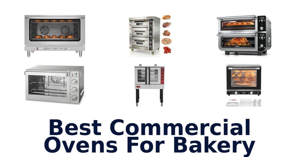 best commercial ovens for bakery